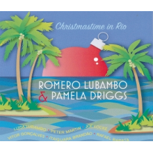 Lubambo, Romero & Pamela Driggs - Christmastime In Rio