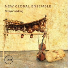 New Global Ensemble - Dream Walking