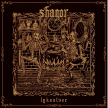Shagor - Lyksalver