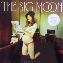 Big Moon - Here is Everything