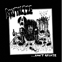 Brutalize - ... Can't Related