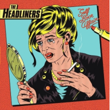 Headliners - Self Love Affair