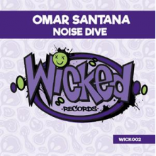 Santana, Omar - Noise Dive