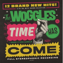 Woggles - Time Has Come