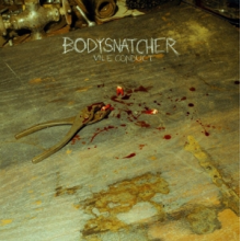 Bodysnatcher - Vile Conduct