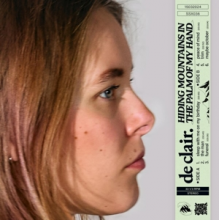 De Clair. - Hiding Mountains In the Palm of My Hand
