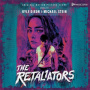 Dixon, Kyle & Michael Stein - Retaliators Soundtrack Score