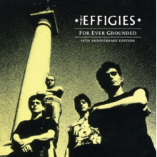 Effigies - For Ever Grounded