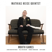 Heise, Mathias - Mouth Games