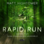 Hightower, Matt - Rapid Run: Works For Tuba-Euphonium Ensemble