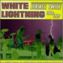 White Lightnings - Strikes Twice 1968-1969