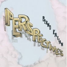 Kaftan, Bernd - Perspectives