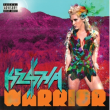 Ke$Ha - Warrior