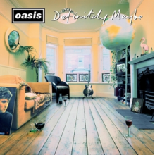 Oasis - Definitely Maybe