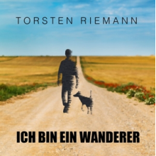 Riemann, Torsten - Ich Bin Ein Wanderer