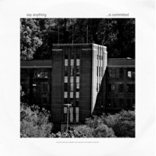 Say Anything - ...is Committed