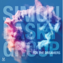 Simon Lasky Group - For the Dreamers
