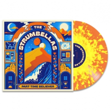 Strumbellas - Part Time Believer