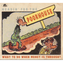 V/A - Headin' For the Poorhouse - What To Do When Money is Through?