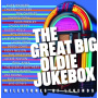 V/A - The Great Big Oldie Jukebox