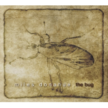 Donahue, Miles - The Bug