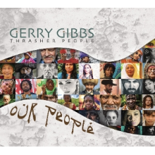 Gerry Gibbs Thrasher People - Our People