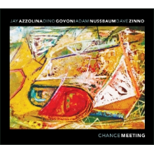 Govoni, Dino & Jay Azzolina & Adam Nussbaum - Chance Meeting