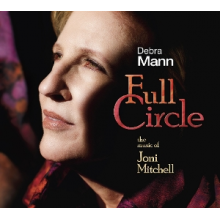 Mann, Debra - Full Circle: the Music of Joni Mitchell