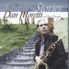 Moretti, Dan & Once Through - Stories