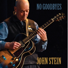 Stein, John - Stein, Lucie & Connors: No Goodbyes