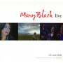 Black, Mary - Live + Bonus Dvd