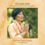 Shak-Dagsay, Dechen - Dcham Sem