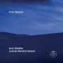 Elsaffar, Amir & Lorenzo Bianchi Ho - Inner Spaces