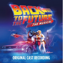 Various - Back To the Future: the Musical (Deluxe Edition)