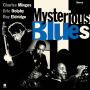 Mingu, Charles & Eric Dolphy & Roy Eldridge - Mysterious Blues