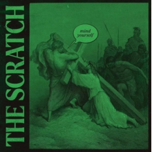 Scratch - Mind Yourself