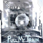 Te Vista - 7-Pull My Train