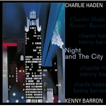 Kenny Barron, Charlie Haden - Night and the City