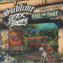 Sublime - 7-Feel Like That