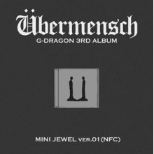 G-Dragon - Ubermensch