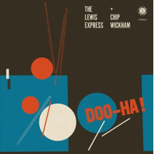 Lewis Express & Chip Wickham - Doo-Ha!