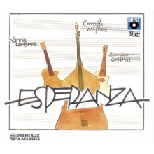 Constans, Yannis & Samason Schmitt & Camille Wolfrom - Esperanza