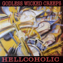Godless Wicked Creeps - Hellcoholic