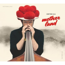 Ilg, Dieter - Motherland