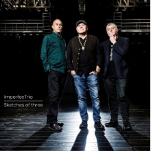 Imperfect Trio - Sketches of Three
