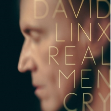 Linx, David - Real Men Cry