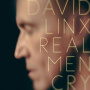 Linx, David - Real Men Cry