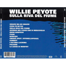 Peyote, Willie - Sulla Riva Del Fiume