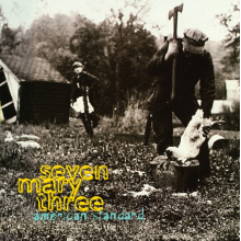 Seven Mary Three - American Standard