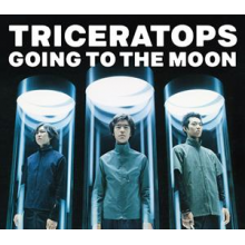Triceratops - Going To the Moon/If